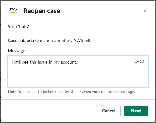 
                    Dialog box that you use to reopen a support case in Slack.
                