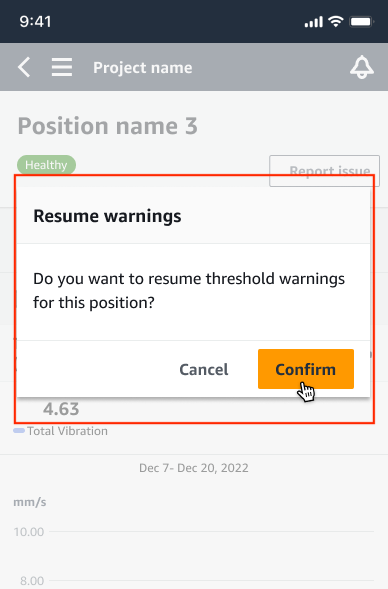 Dialog box asking to resume threshold warnings for a position, with Cancel and Confirm options.