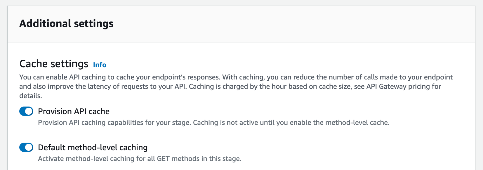 
            Aktivieren Sie das Caching auf API-Bereitstellungs-Cache und Standard-Caching auf Methodenebene.
          
