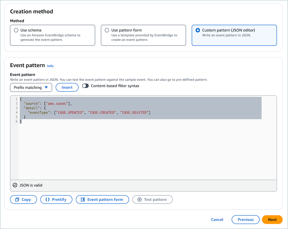 Der Abschnitt Erstellungsmethode, die Option Benutzerdefiniertes Muster (JSON-Editor), der Event-Mustercode.