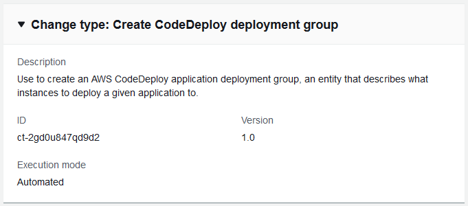 AWS CodeDeploy deployment group creation details, including ID and execution mode.
