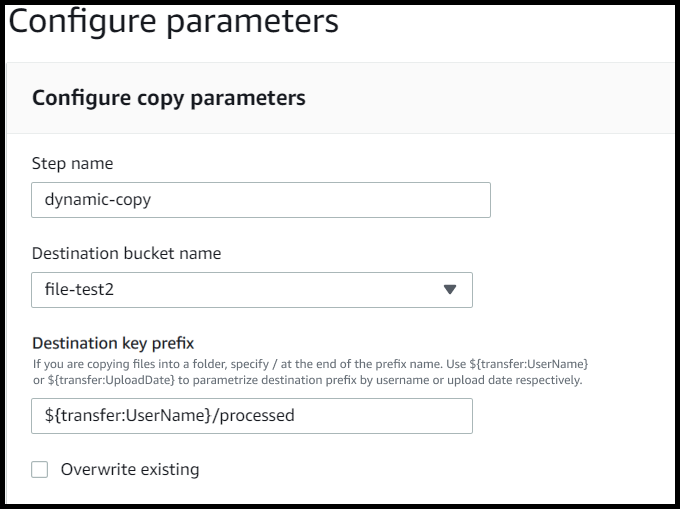 Der Bildschirm „Parameter konfigurieren“ für einen Kopierschritt, in dem der Ziel-Bucket-Name und das Zielschlüsselpräfix angezeigt werden. Das key prefix wird mithilfe des Parameters parametrisiert. UserName