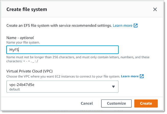 Dialog box for creating an EFS file system with name input and VPC selection options.