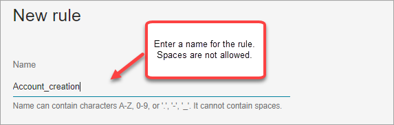 La página Nueva regla, los espacios no se permiten en el nombre de una regla.