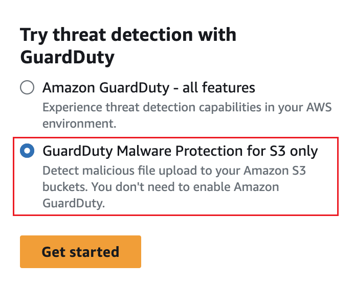 Seleccione la opción Protección contra GuardDuty malware únicamente para S3 y, a continuación, elija Comenzar.