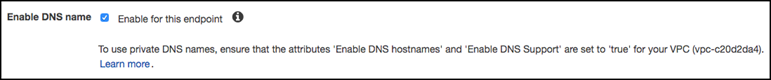 Activez le nom DNS pour le point de terminaison Amazon VPC