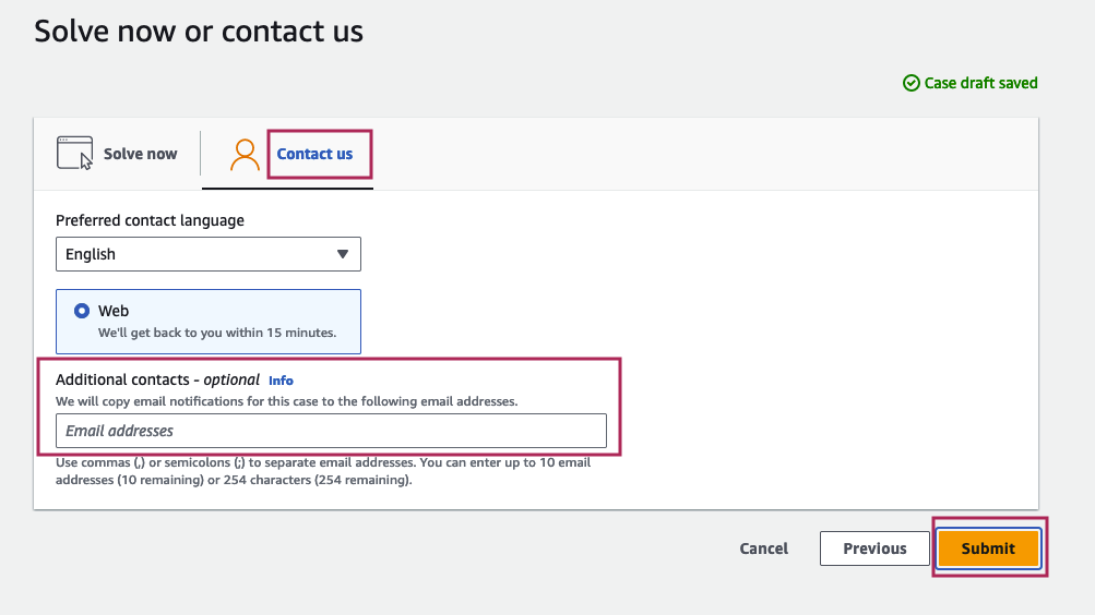 L'écran de AWS Support la console avec Contacts supplémentaires surligné.