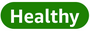 Green oval button with the text "Healthy" indicating a positive status.