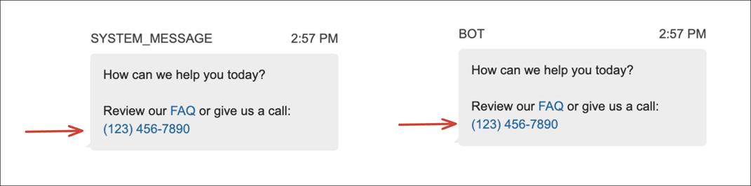 Image montrant les liens « Consultez notre FAQ » et « Appelez-nous » dans les messages SYSTEM et BOT.