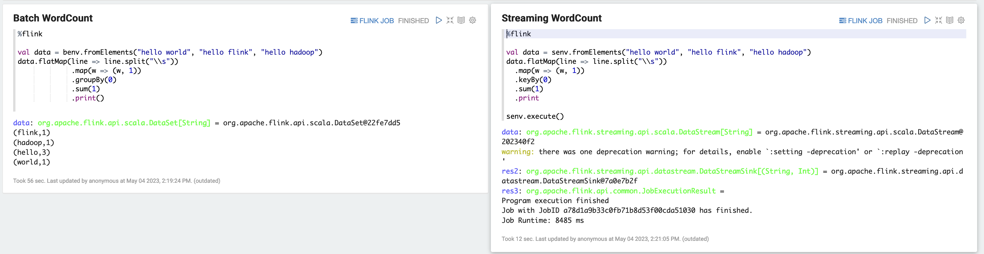 Par exemple, vous pouvez exécuter des tâches par lots WordCount et en streaming à partir WordCount d'un bloc-notes Zeppelin.