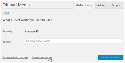 Création d'un compartiment Amazon S3 à l'aide du plug-in WP Offload Media.