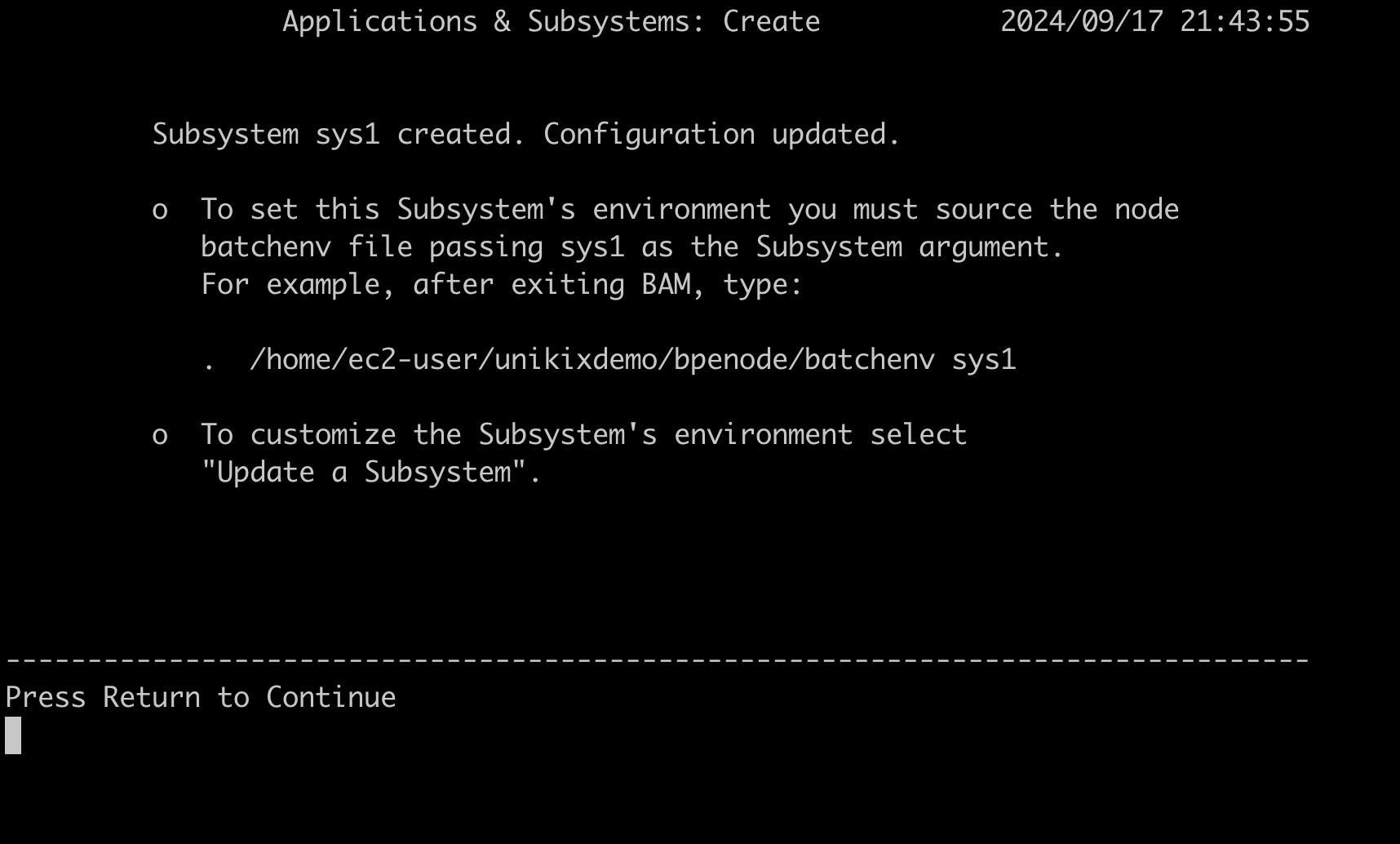 Retourne au menu Créer et indique que le sous-système sys1 est créé. Et la configuration est mise à jour. Vous invite à appuyer sur la touche retour pour continuer.