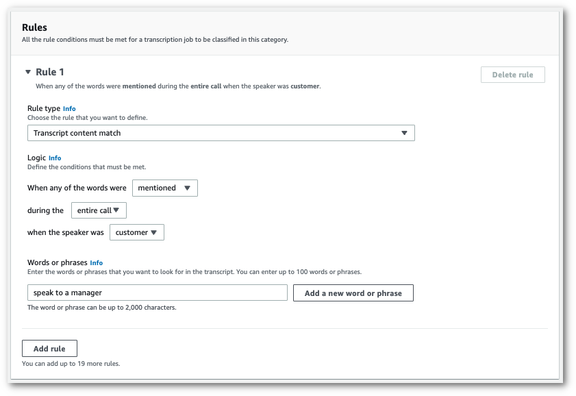 Amazon Transcribe capture d'écran de la console : le volet « règles » avec les options logiques.