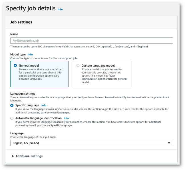 Amazon Transcribe page « Spécifier les détails de la tâche » de la console. Dans le volet « Paramètres de la tâche », vous pouvez définir un nom pour votre tâche de transcription, sélectionner un type de modèle et définir vos paramètres de langue.