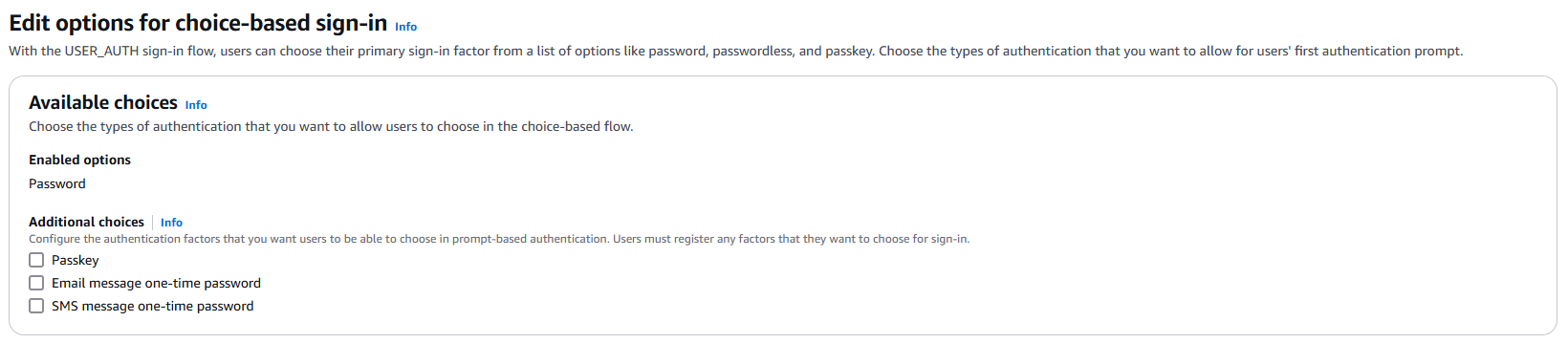 Tangkapan layar dari konsol Amazon Cognito yang menggambarkan pilihan otentikasi kata sandi dalam konfigurasi login berbasis pilihan USER_AUTH untuk kumpulan pengguna. Opsi Kata Sandi ditampilkan sebagai aktif.