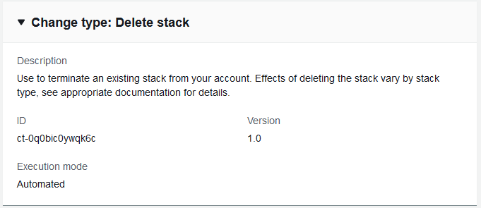 Delete stack change type details showing ID, version, and execution mode.
