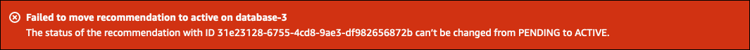 a banner in the console showing the message with the resource that failed to move from dismissed to active recommendations