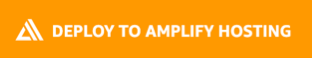 The Deploy to Amplify Hosting button.