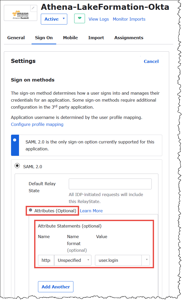 
                        Adding a user Lake Formation URL attribute to the Okta application.
                    
