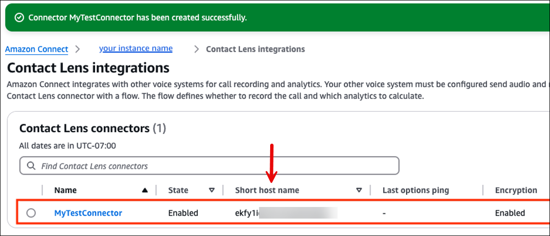The Contact Lens integrations page, the short host name of the connector.