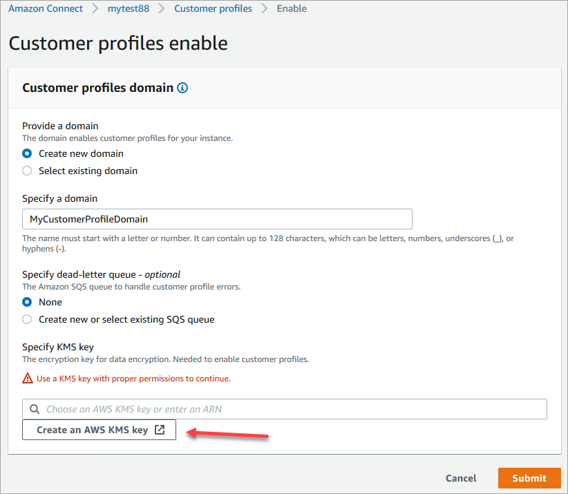 
                                    The Customer profiles enable page, the Create an
                                        AWS KMS key button.
                                