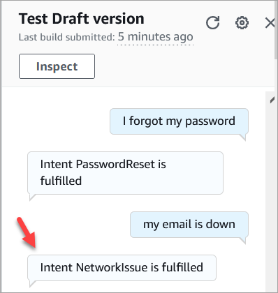 
                                The verification message from Amazon Lex, Intent NetworkIssue is
                                    fullfilled.
                            