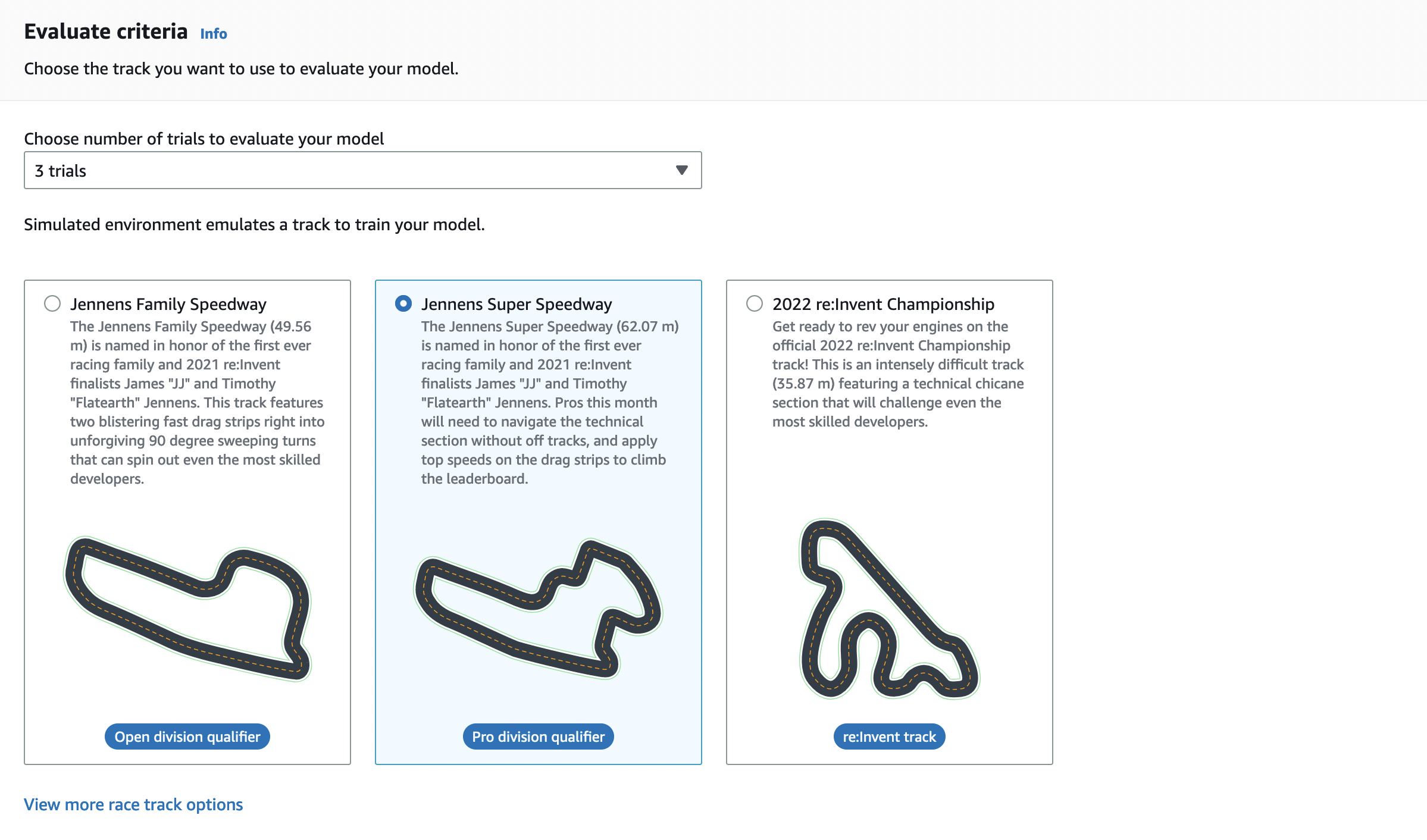 
                    Image: AWS DeepRacer select a track for evaluation.
                