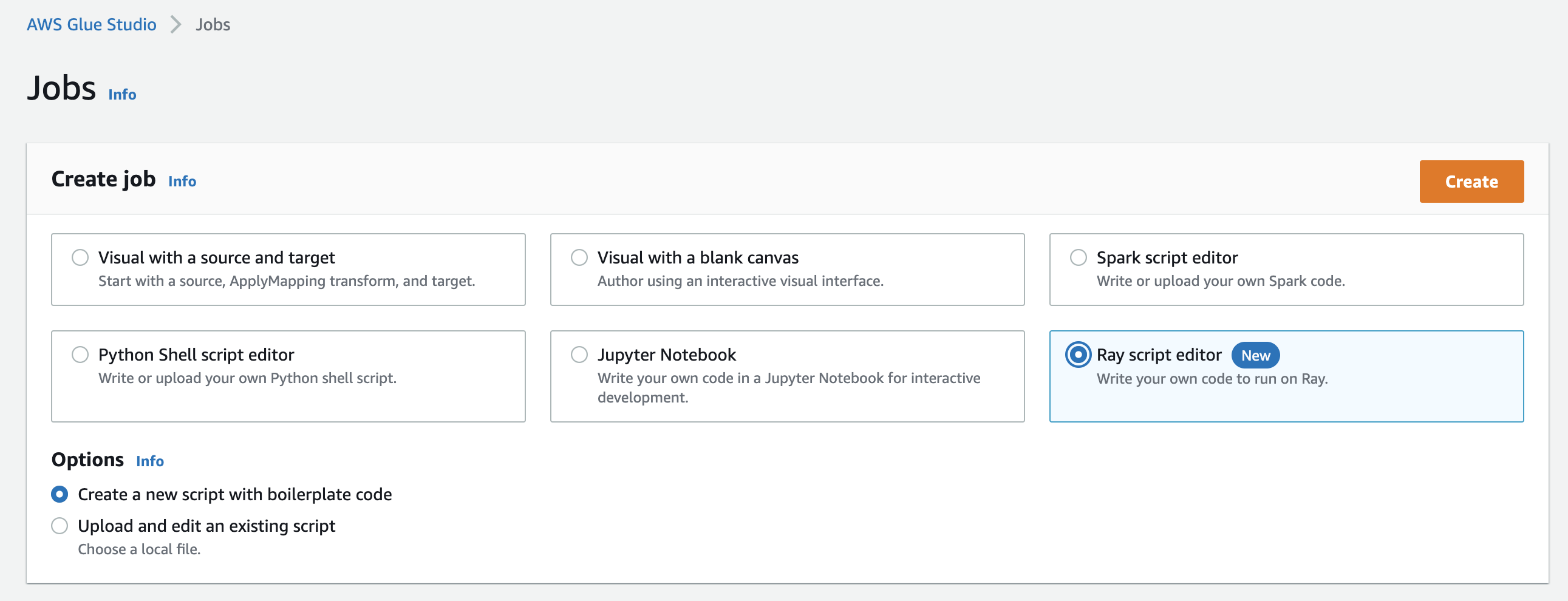 
                The Jobs page in AWS Glue Studio with the Ray script editor
                    option selected.
            
