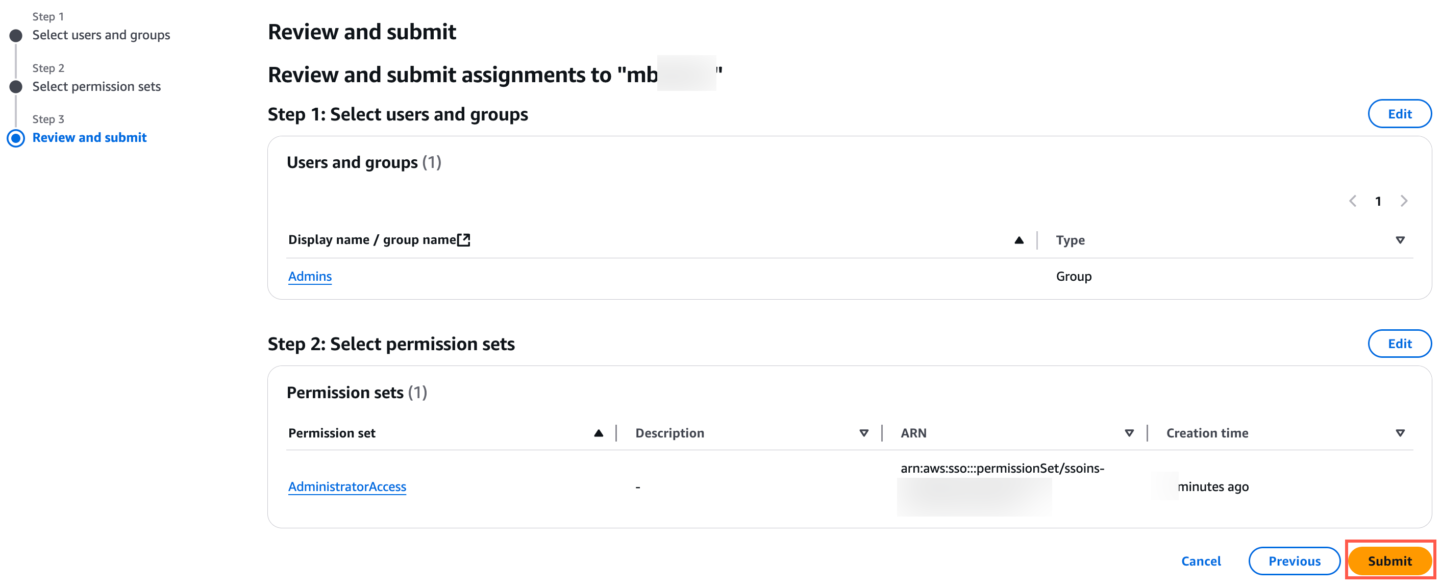Review and submit page showing selected user group 'Admins' and permission set 'AdministratorAccess' with a highlighted 'Submit' button.