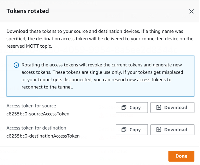
                            Access tokens for source and destination devices with options to copy or download them.
                                Text explains that rotating tokens revokes current tokens and generates new single-use tokens for reconnecting a disconnected tunnel.
                        