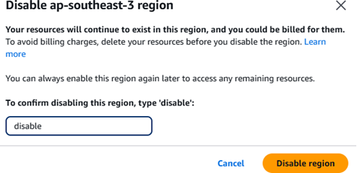 Displays the confirmation to disable an opt-in Region.