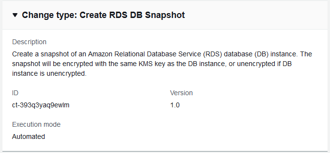 Change type details for creating an RDS DB snapshot, including description and execution mode.