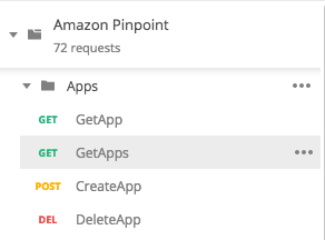 
                        The Apps folder in the Amazon Pinpoint Postman collection. The folder contents
                            are expanded, and the following requests are shown:
                        
                             
                             
                             
                             
                        
                                GetApp
                            
                                GetApps
                            
                                CreateApp
                            
                                DeleteApp
                            
                        The GetApps request is highlighted.
                    