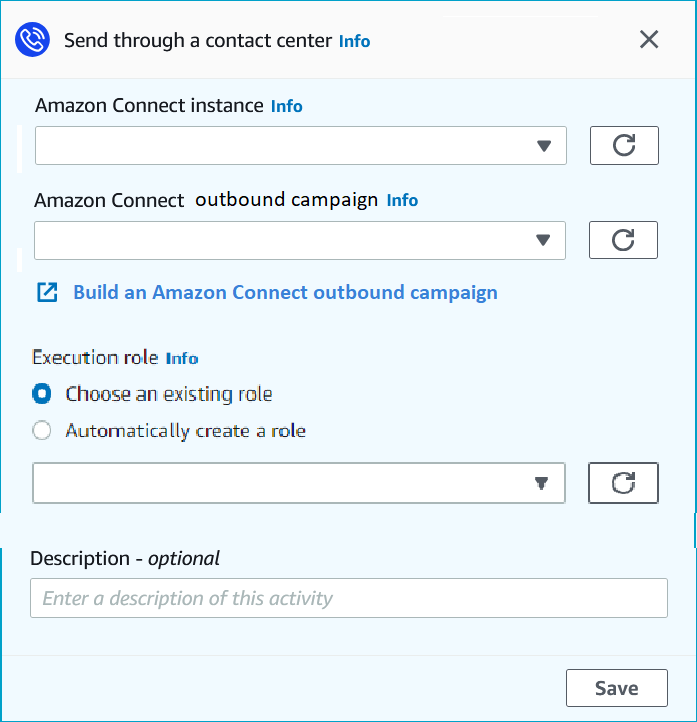 The send through a contact center window to set up an Amazon Connect activity.