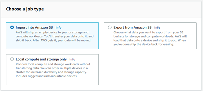 Choose job type panel showing Import into Amazon S3 job type selected.