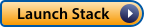 Blue rectangular button labeled "Launch Stack" with a play icon.