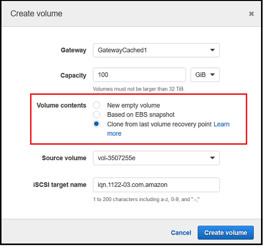 
				Storage Gateway console create volume page with clone from last volume recovery
					point selected.
			