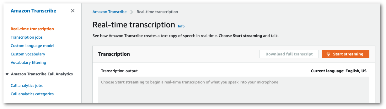 
                    Amazon Transcribe console screenshot: the 'real-time transcription' page.
                
