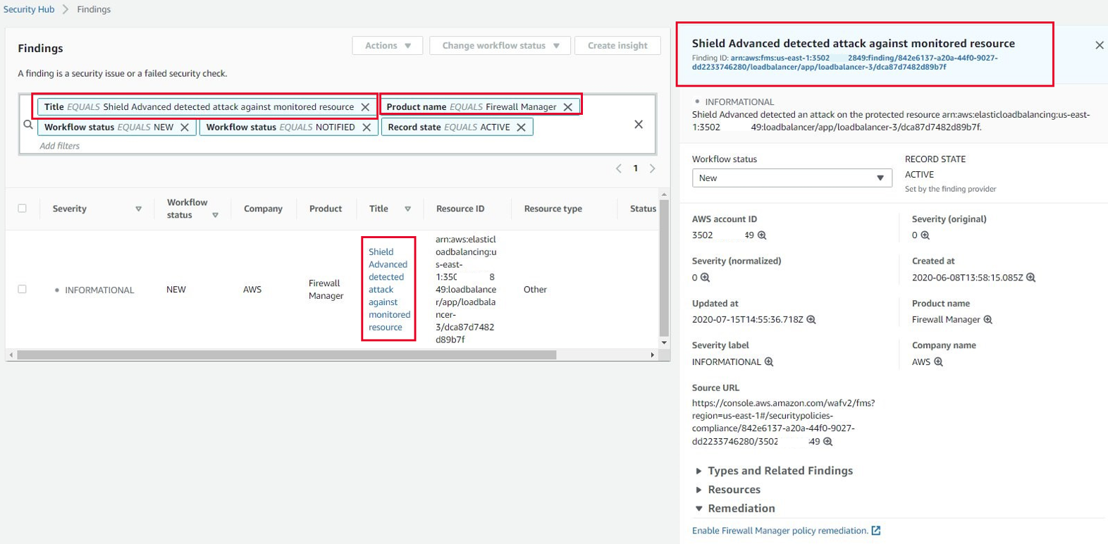 
				The screenshot shows the Security Hub console Findings page, subtitled A finding is a security issue or a failed security check.. The section has red outlines highlighting the strings: Title EQUALS Shield Advanced detected attack against monitored resource and Product name EQUAL Firewall Manager. The screen shows a set of details about the specific attack and its status.
			