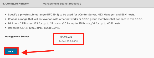 A screenshot of the Configure Network screen. Enter the Management Subnet CIDR block for the SDDC and choose NEXT.