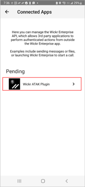 Pending connected applications in the Wickr client.