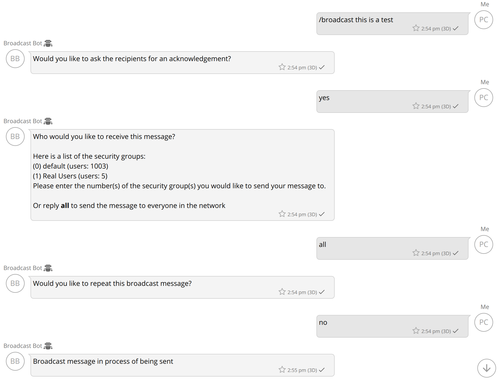 Sample dialog with the BroadcastBot to send a broadcast message.