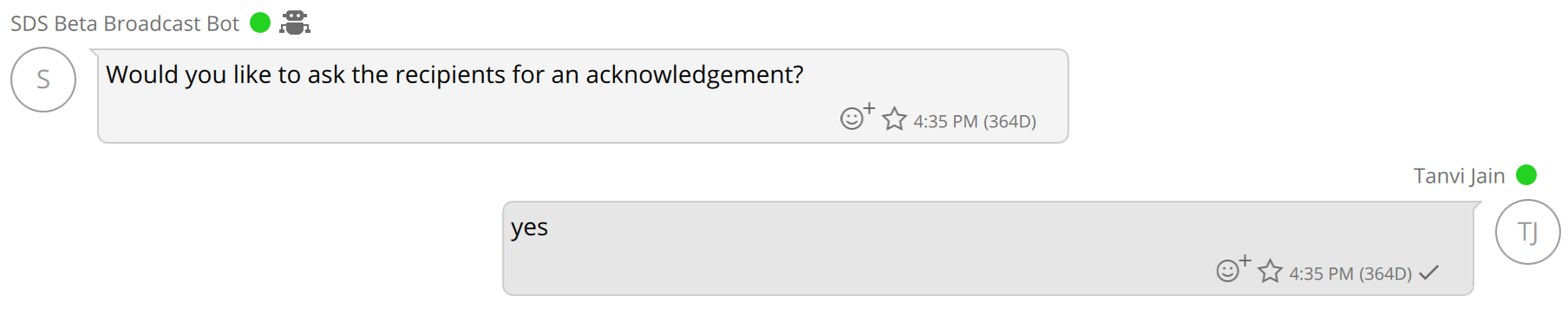 Acknowledgement configuration options for broadcast messages.