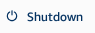 Power icon with "Shutdown" text, indicating a shutdown or power off option.