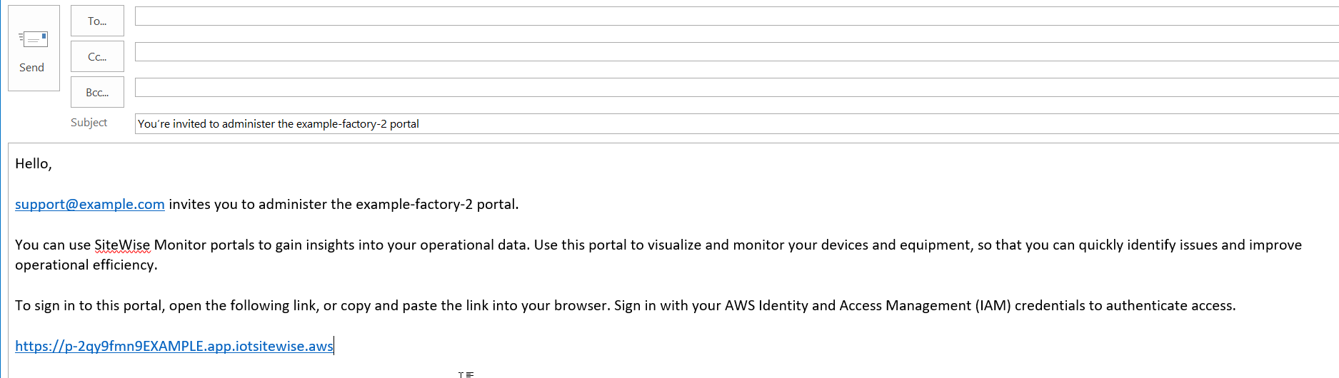 
                The invitation email body that is sent to your portal administrators (IAM).
              