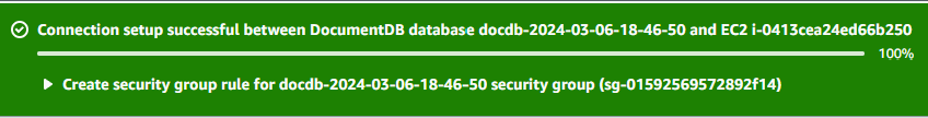 Messaggio di conferma per una corretta configurazione della connessione tra il database Amazon DocumentDB e l' EC2 istanza.
