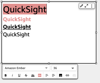 Text box displaying "QuickSight" in various fonts and styles with formatting options below.