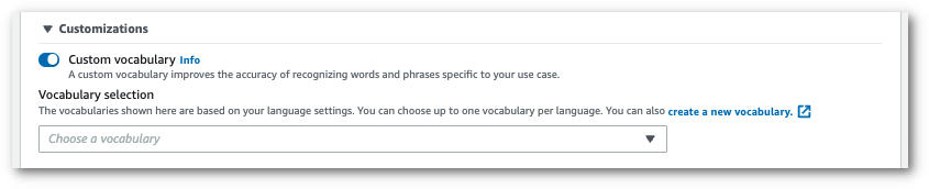 Amazon Transcribe schermata della console: il riquadro «personalizzazioni» espanso.