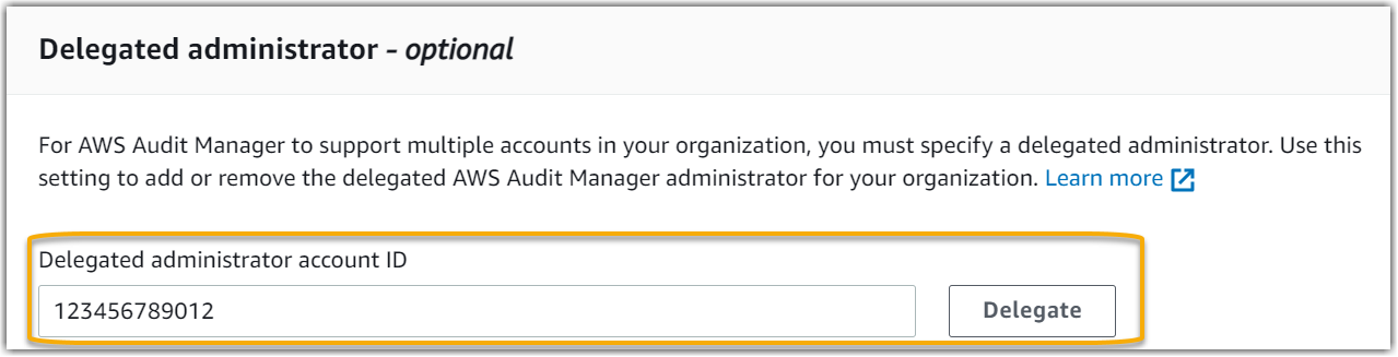 Audit Manager 設定オプションの委任管理者セクションのスクリーンショット。