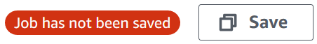 
        [Save] (保存) ボタンの左側の、「ジョブは保存されていません」というラベルが付いた赤い楕円形です。
      